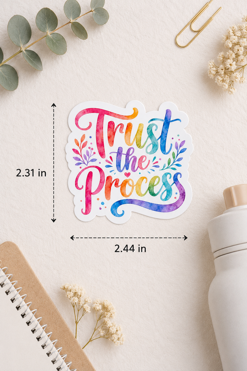 Colorful 'Trust the Process' sticker with dimensions on a light background 
